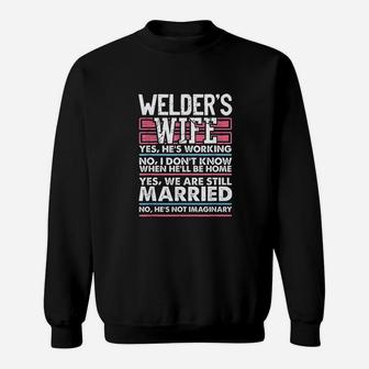 Wedding Anniversary Gifts For Her Still Married Welder Wife Sweatshirt - Seseable