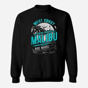 West Coast Surfing Paradise Malibu Beach Ride Waves T-shirt Sweatshirt - Seseable