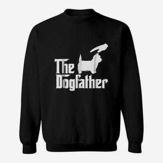 West Highland White Terrier The Dogfather Funny Dog Sweat Shirt - Seseable