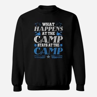 What Happens At The Camp Stays At The Camp Tshirt Sweatshirt - Seseable