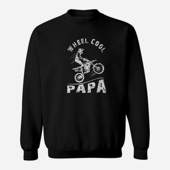Wheel Cool Papa Motorcycling Motocross Dad Gift Sweat Shirt - Seseable