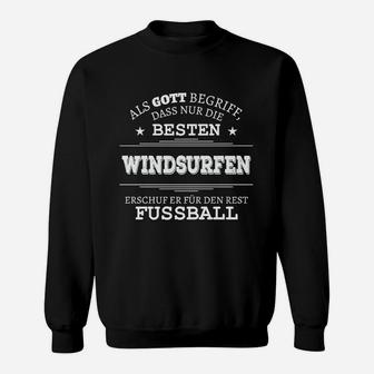 Windsurfen & Fußball Schwarzes Sweatshirt, Spruch für Fans - Seseable