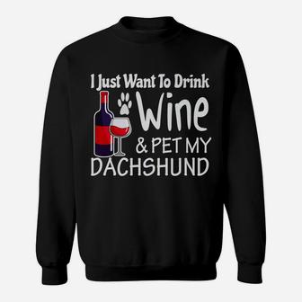 Wine And Hot Dogs Funny Dachshund Gifts For Dachshund Dad Sweat Shirt - Seseable