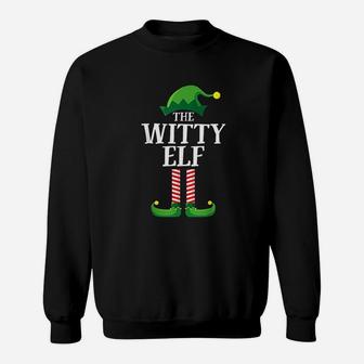 Witty Elf Matching Family Group Christmas Party Pajama Sweat Shirt - Seseable