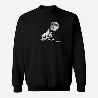 Wolf Daddy And Pup Howling At The Moon Sweat Shirt - Seseable