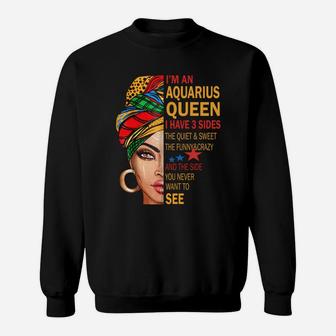 Womens Aquarius Queen I Have 3 Sides Aquarius Zodiac Sweatshirt - Seseable
