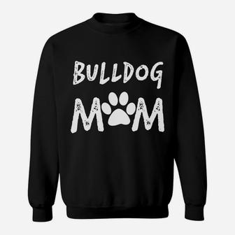 Womens Bulldog Mom Womens English Bulldog Gift Animal Lover Sweat Shirt - Seseable