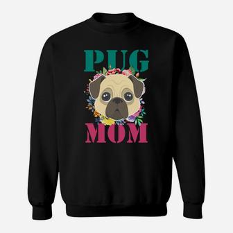Womens Floral Pug Mom Puppy Pet Lover Sweat Shirt - Seseable