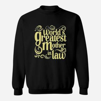World Greatest Mother In Law Sweat Shirt | Seseable UK