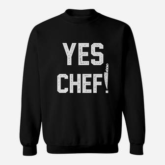 Yes Chef Large Text Cooking Funny Graphic Sweat Shirt