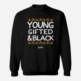 Young Gifted And Black Sweat Shirt - Seseable