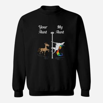 Your Aunt My Aunt You Me Party Dancing Unicorn Sweat Shirt - Seseable