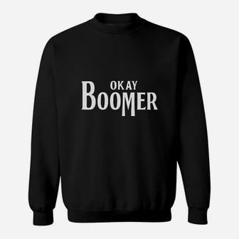 Zepp Ok Boomer Sweat Shirt - Seseable