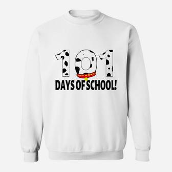 101 Days Of School Dalmatian Dog Sweat Shirt - Seseable