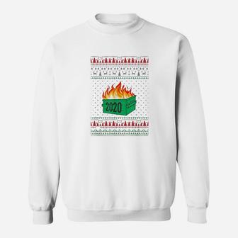 2020 Dumpster Fire Bad Year Funny Christmas Sweat Shirt - Seseable