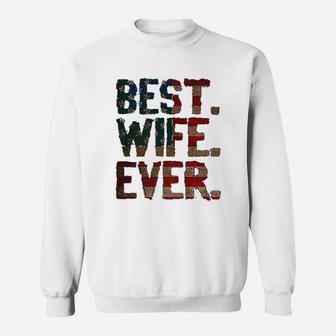 4th Of July Usa Mothers Day Gift Best Wife Ever Sweat Shirt - Seseable
