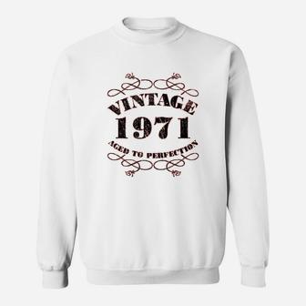 Birthday Legend Vintage 1971 Perfection Sweat Shirt | Seseable UK