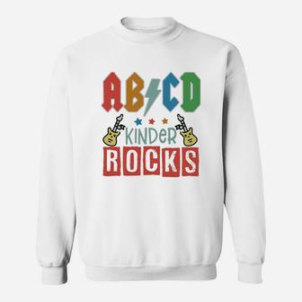 Abcd Kinder Rocks - Cute Gift For Kindergarten Teacher Sweat Shirt - Seseable