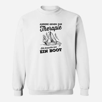 Andere Gehen Zur Therapie Boat Sweatshirt - Seseable