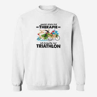 Andere Gehen Zur Therapie Triathlon Sweatshirt - Seseable