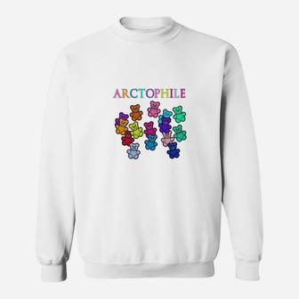Arctophile T-shirt For Teddy Bear Lovers Sweat Shirt - Seseable