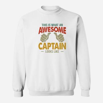 Awesome Papa This Is What An Awesome Captain Looks Sweat Shirt - Seseable