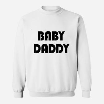 Baby Daddy Funny New Dad The Man Behind The Bump Fatherhood Christmas Sweat Shirt - Seseable