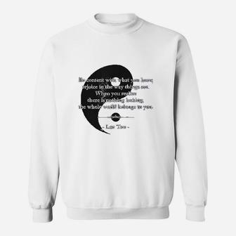 Be Content With What You Have Lao Tzu Quote Sweat Shirt - Seseable
