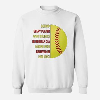 Behind Every Player Is A Father Softball Gift Dad Softball Sweat Shirt - Seseable