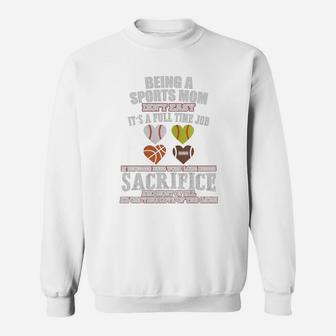 Being A Sports Mom Isn't Easy Sweat Shirt - Seseable
