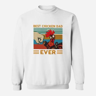 Best Chicken Dad Ever Vintage Shirt Sweat Shirt - Seseable