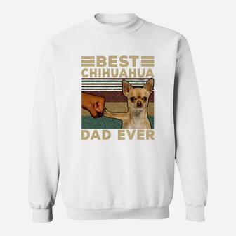 Best Chihuahua Dad Ever Dog Lovers Vintage Father’s Day Shirt Sweat Shirt - Seseable