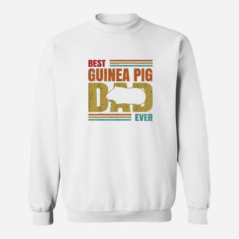 Best Guinea Pig Dad Ever Guinea Pig Father Pet Rodent Lover Sweat Shirt - Seseable