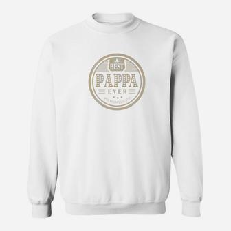 Best Pappa Ever Grandfather Dad Father Day Gift Men Sweat Shirt - Seseable