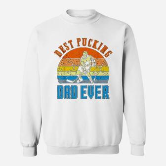 Best Pucking Dad Vintage Retro Fathers Day Gift For Men Dads Sweat Shirt - Seseable