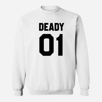 Black Dead Daddy 01 Cool Brilliant Vibrant Graphic Sweat Shirt - Seseable