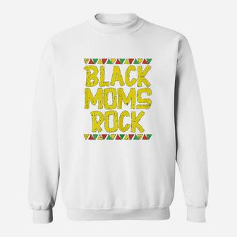 Black Moms Rock Pride African American Mother Gift Sweat Shirt - Seseable