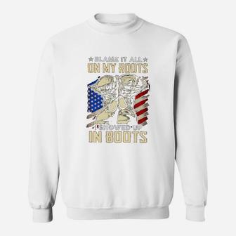 Blame It All On My Roots I Showed Up In Boots Sweat Shirt - Seseable