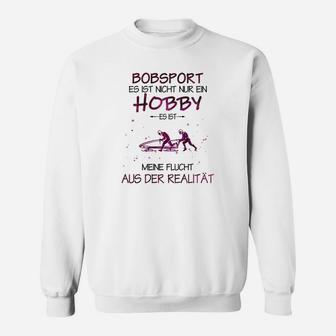 Bobsleigh Es Ist Nicht Nur Ein Hobby1 Sweatshirt - Seseable