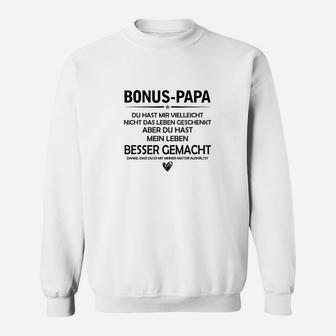 Bonus-Papa Sweatshirt mit Spruch für Stiefväter, Weißes Herrenshirt - Seseable