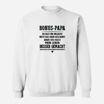 Bonus-Papa Wertschätzendes Spruch Sweatshirt, Liebevolle Botschaft - Seseable