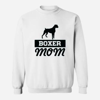 Boxer Mom Dog Lover Boxer Dog Sweat Shirt - Seseable