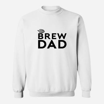 Brew Dad Sweat Shirt - Seseable