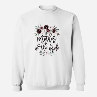 Bridal Shower Wedding Gift For Bride Mom Mother Of The Bride Sweat Shirt - Seseable
