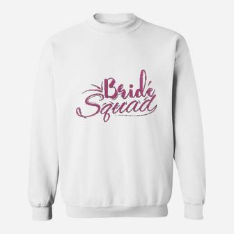 Bride Squad Just Married And Engagement Gifts Sweat Shirt - Seseable