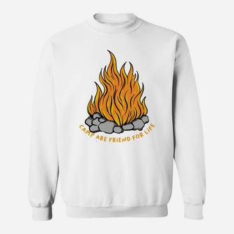 Camp Are Friend For Life Amazing Camping Sweatshirt - Seseable
