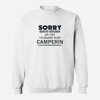 Camping Sorry Bereits Vergeben Sweatshirt - Seseable