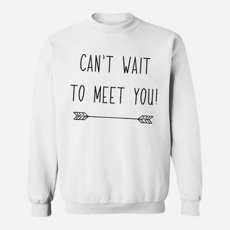Cant Wait To Meet You Pregnancy Announcement To Grandparents Sweat Shirt - Seseable