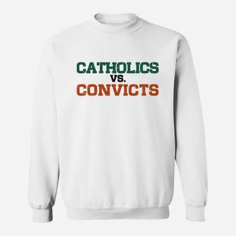 Catholics Vs. Convicts Vintage 1988 Football Gift T-shirt Sweat Shirt - Seseable