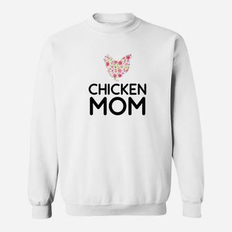 Chicken Mom Funny Chicken Lady Farmer Gifts Sweat Shirt - Seseable